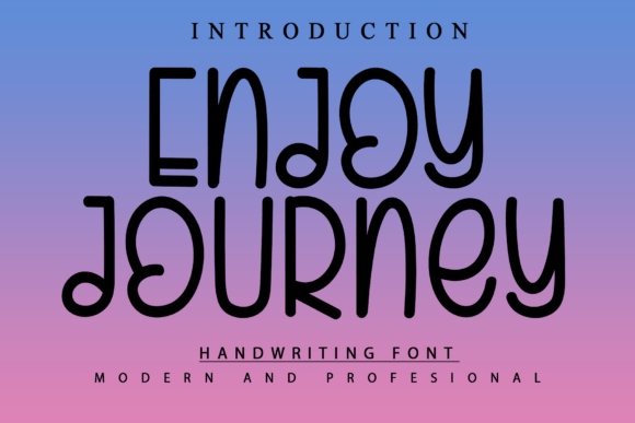 Enjoy Journey: More Than Just a Handwritten Font