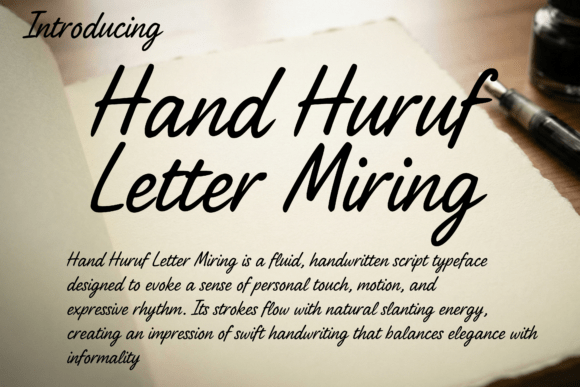Hand Huruf Letter Miring: The Expressive Script Font