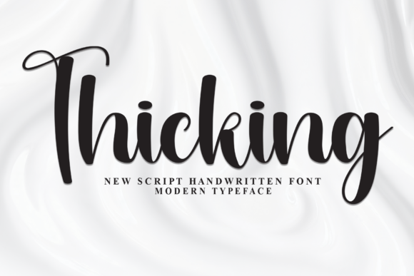 Thicking: A Creative Script Font for Modern Branding