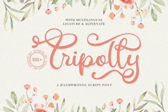 Tripolly: The Script Font That Brings Handwritten Love to Design